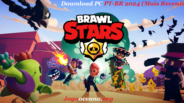 Brawl Stars Download PC PT-BR 2024 (Mais Recente)