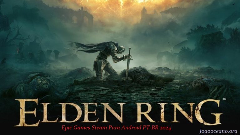 Elden Ring: Deluxe Edition Download Grátis Para Jogo De PC PT-BR 2024