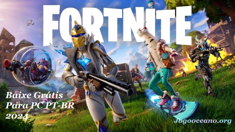 Fortnite Epic Game Baixe Grátis Para PC / Android PT-BR 2024