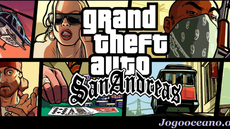 GTA: San Andreas (SA) Jogo Download Grátis Para Windows PT-BR