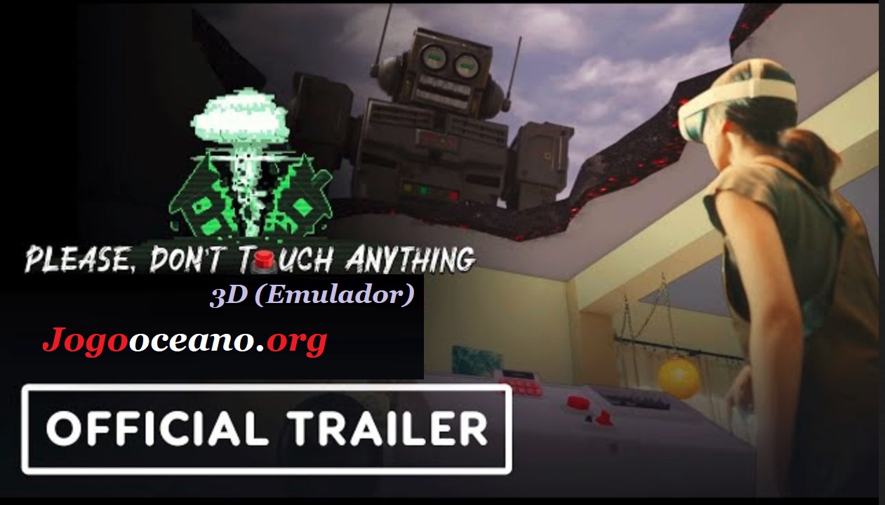 Please, Don't Touch Anything Jogo Official Trailor