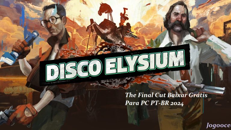 Disco Elysium: The Final Cut Baixar Grátis Para PC PT-BR 2024